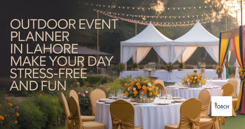 Outdoor Event Planner in Lahore